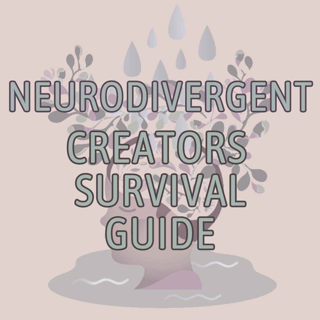 Neurodivergent Adult Content Creators Guide to Survival