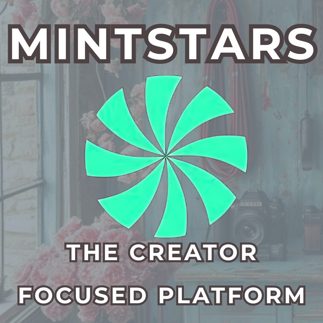Introduction To MintStars: The Platform Made For Creators